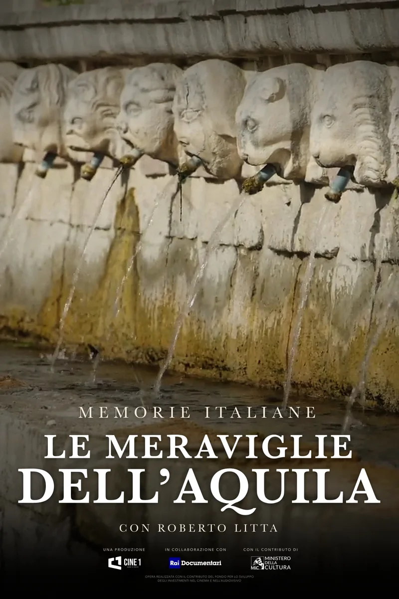 Locandina di Memorie Italiane: Le meraviglie dell’Aquila